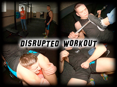 Disrupted Workout